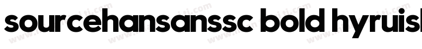 sourcehansanssc bold hyruishou w字体转换